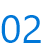 02